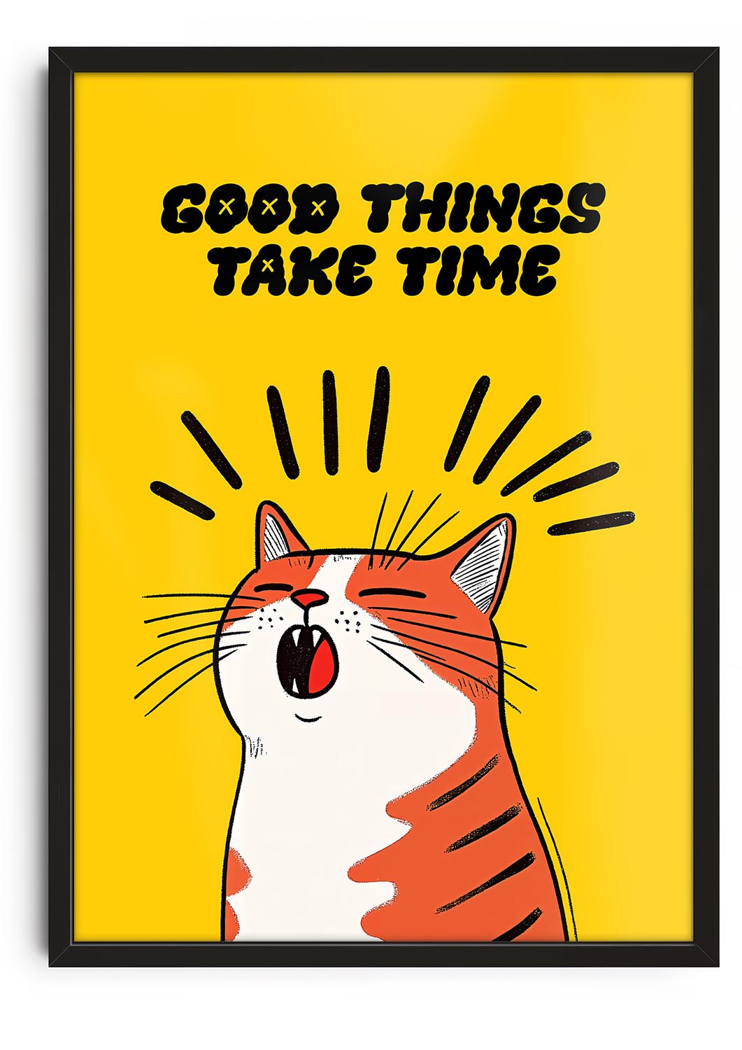 Good Things Take Time